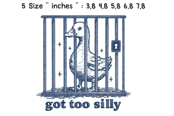 Review: Got Too Silly Goose Jail Embroidery